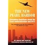 The New Pearl Harbor: Disturbing Questions About the Bush Administration and 9/11