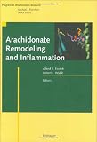 Arachidonate Remodeling and Inflammation (Progress in Inflammation Research)
