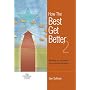 How The Best Get Better 2 (book and CD set)