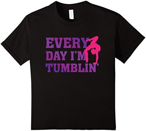 Kids Every Day I'm Tumblin' - Funny Tumble Gymnastics T Shirt 8 Black