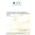 A Survey Analysis of the Strategies of Telecom Players in the Managed Services Market