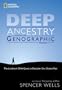 Deep Ancestry: Inside The Genographic Project