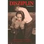 Disziplin: "Erziehungsspiele, die unter die Haut gehen"