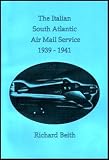 The Italian South Atlantic air mail service