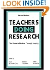 Teachers Doing Research: The Power of Action Through Inquiry, 2nd Edition