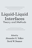 Liquid-Liquid Interfaces: Theory and Methods