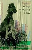 Produkt-Bild: Mousa, unser Shetlandpony