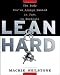 Lean and Hard: The Body You've Always Wanted in Just 24 Workouts