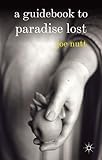 A guidebook to Paradise lost