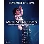 Remember The  Time: Michael Jackson Erinnerungen an den King of Pop