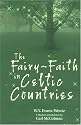 Fairy-Faith in Celtic Countries