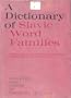 Dictionary of Slavic Word Families