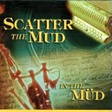 In The Mud