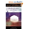 Die Br�cke �ber die Drina: Roman