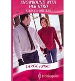 Snowbound with her hero