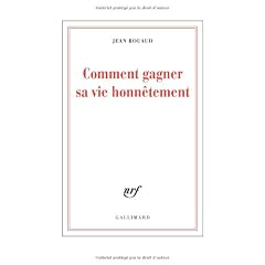 La vie po�tique : Tome 1, Comment gagner sa vie honn�tement