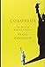 Colossus: The Price of America's Empire