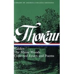 Thoreau: Walden, Maine Woods, Essays,  &  Poems