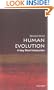 Human Evolution: A Very Short Introduction (Very Short Introductions)