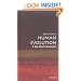 Human Evolution: A Very Short Introduction (Very Short Introductions)