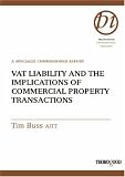 Review Thorogood  / VAT Liability and the Implications of Commercial Property Transactions (Thorogood Reports)