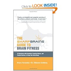 The Sharp Brains Guide to Brain Fitness