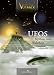 Ufos - Mythen und Wahrheit
