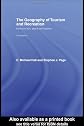 Geography of Tourism and Recreation: Environment, Place and Space