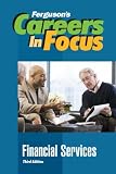 Financial Services (Ferguson's Careers in Focus)