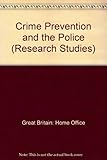 Crime prevention and the police