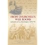 From Churchill's War Rooms: Letters of a Secretary, 1943-45