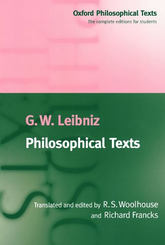 Leibniz: Philosophical Texts, ed. Woolhouse & Francks