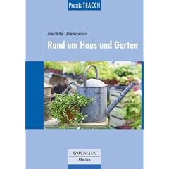 Praxis TEACCH: Rund um Haus und Garten
