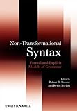 Non-transformational syntax : formal and explicit models of grammar