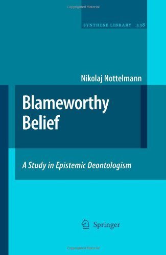Blameworthy Belief: 338 (Synthese Library)