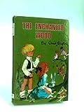 The Enchanted Wood