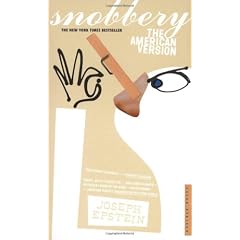 Snobbery: The American Version