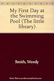 My first day at the swimming pool