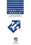 Profile of the European connector industry : market prospects to 1999