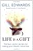 Life Is a Gift: The secrets to making your dreams come true: A Practical Guide to Making Your Dreams Come True