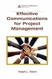Review Auerbach Publications  / Effective Communications for Project Management