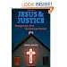 Jesus and Justice: Evangelicals, Race, and American Politics