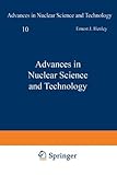 Advances in nuclear science and technology. Vol.10
