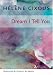 Book Dream I Tell You (European Perspectives: A Series in Social Thought and Cultural Criticism)