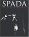 SPADA II: An Anthology of Swordsmanship