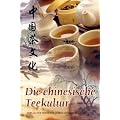 Die chinesische Teekultur