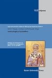 Lexicologica byzantina (Super Alta Perennis - Studien Zur Wirkung der Klassischen Ant) - Winfried Schmitz, Marc Laureys, Uwe Baumann