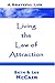 A Grateful Life Living The Law Of Attraction by Beth McCain