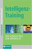 Intelligenztraining: Der schnelle Weg zum h&ouml;heren IQ - Harald Havas