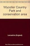 Wycoller Country Park and conservation area